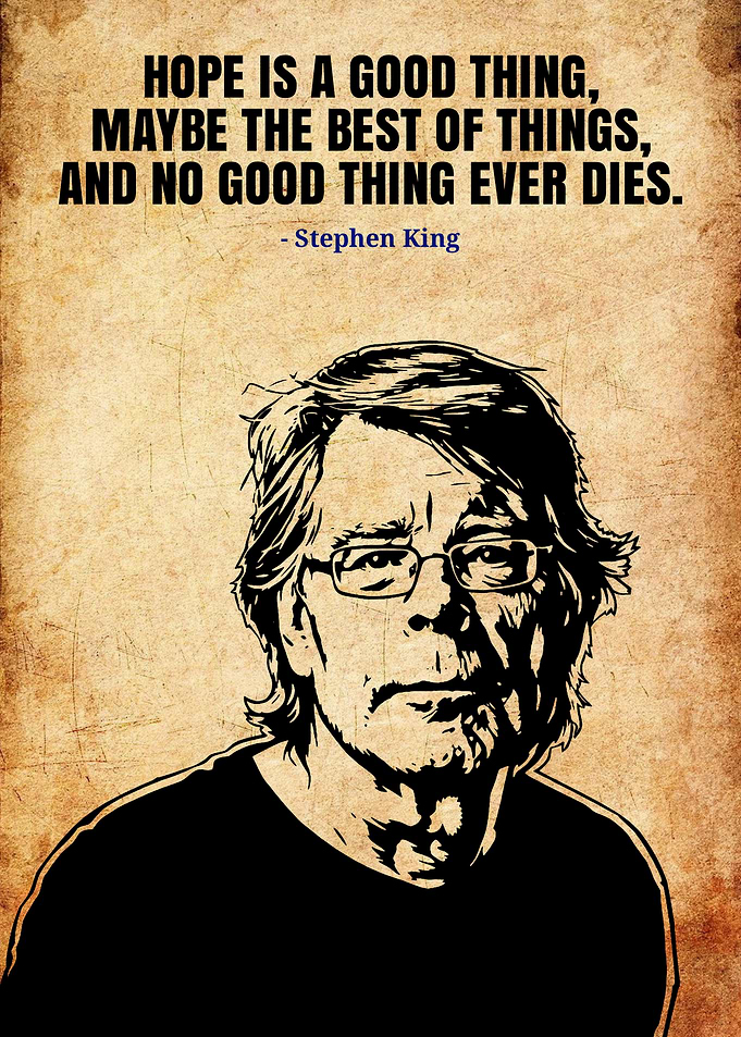 Stephen King Quote Poster