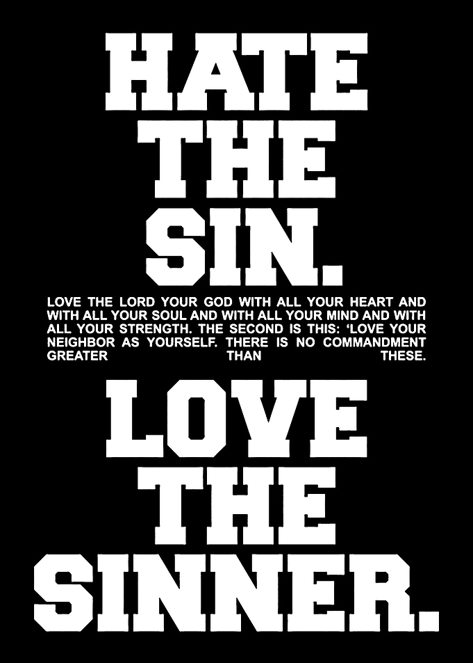 Hate the Sin, Love the Sinner