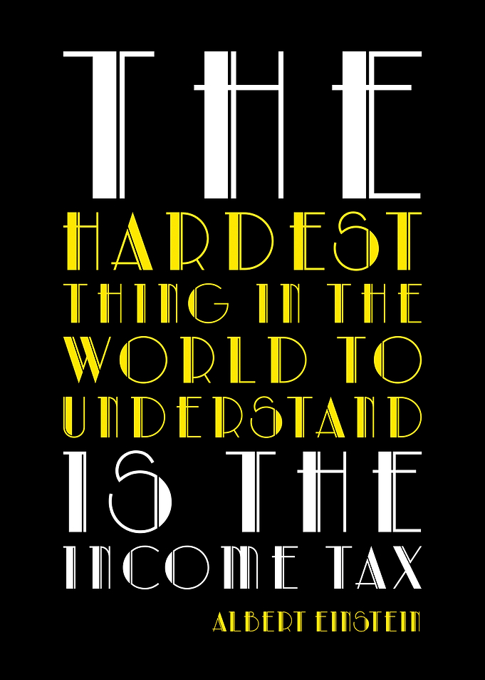 Albert Einstein Income Tax Quote