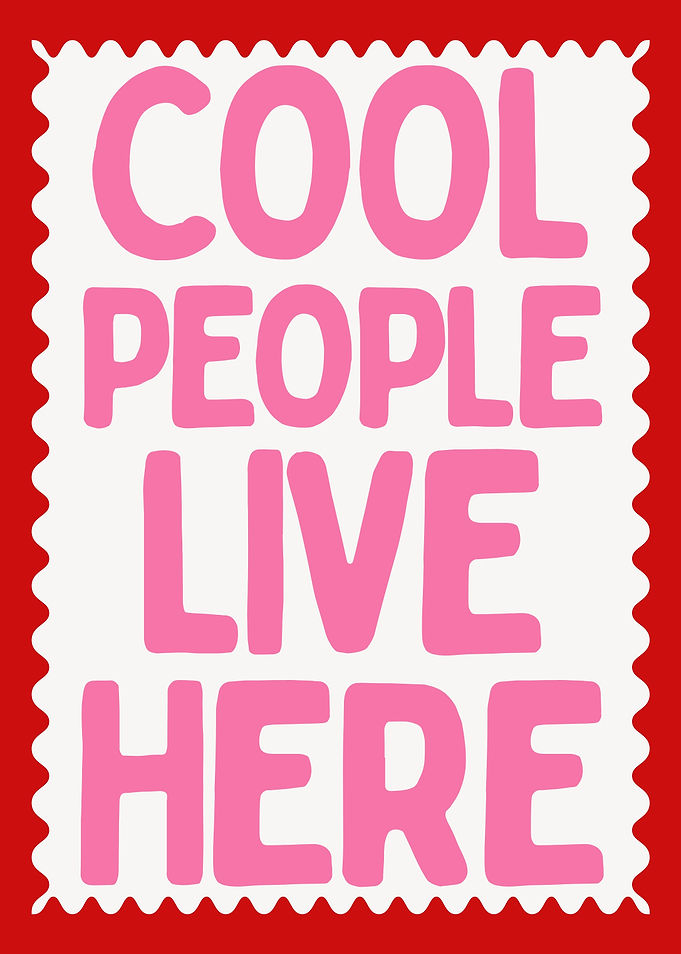 Cool People Live Here Text Art