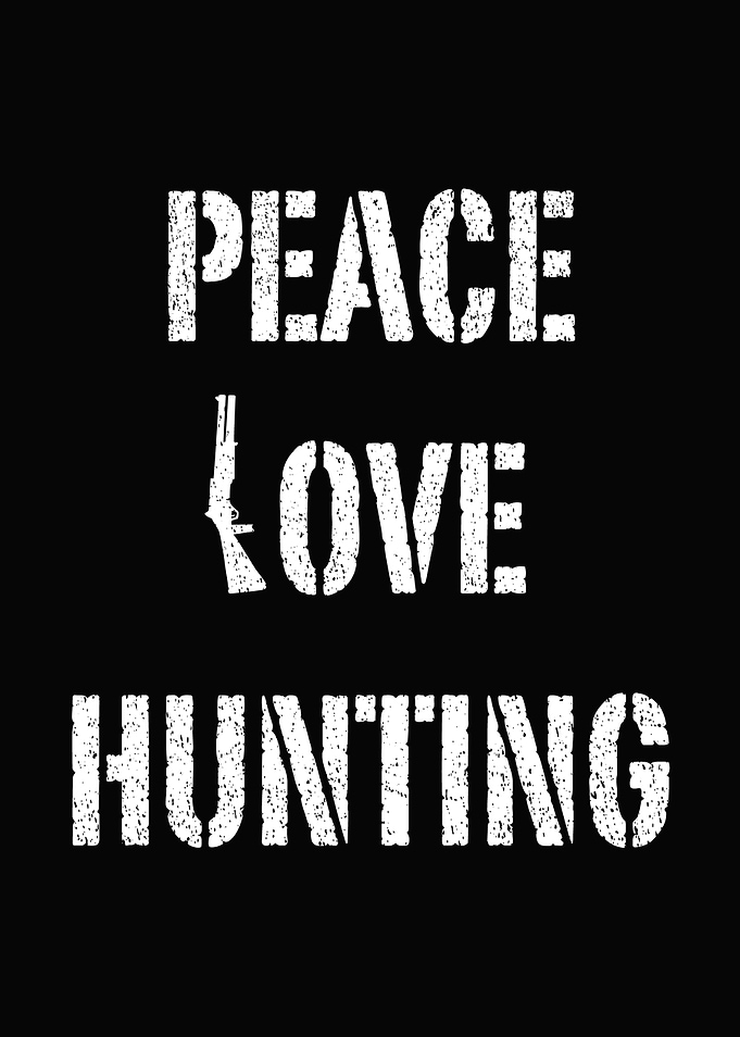 Funny hunting wall art - 'Peace Love Hunting' rustic cabin poster for hunters