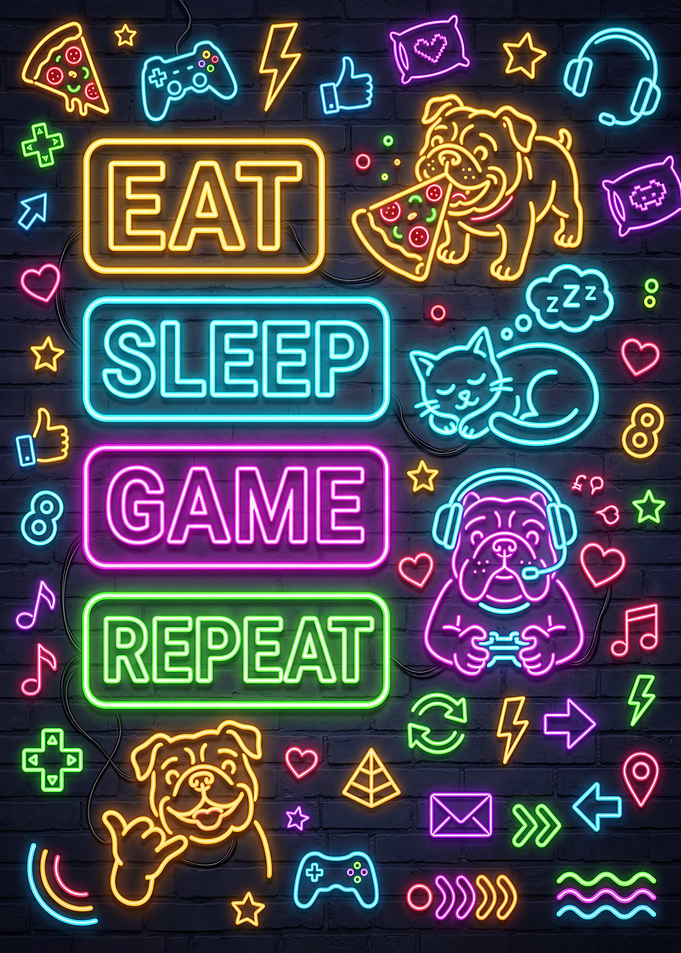 Eat Sleep Game Repeat Neon Dogs and Cats