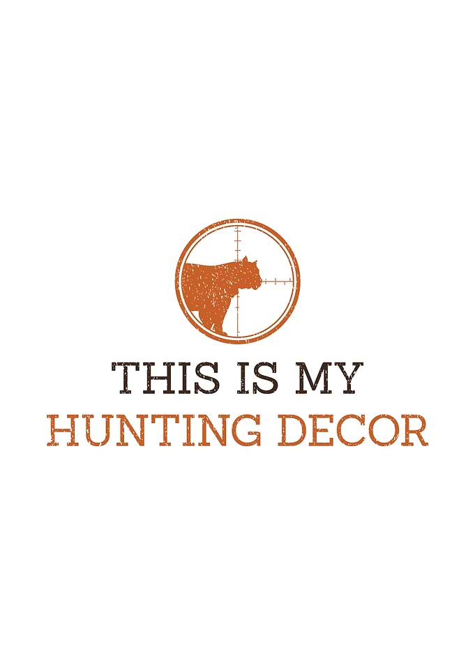 Rustic cabin wall art - 'This Is My Hunting Decor' funny hunter hunting lodge sign