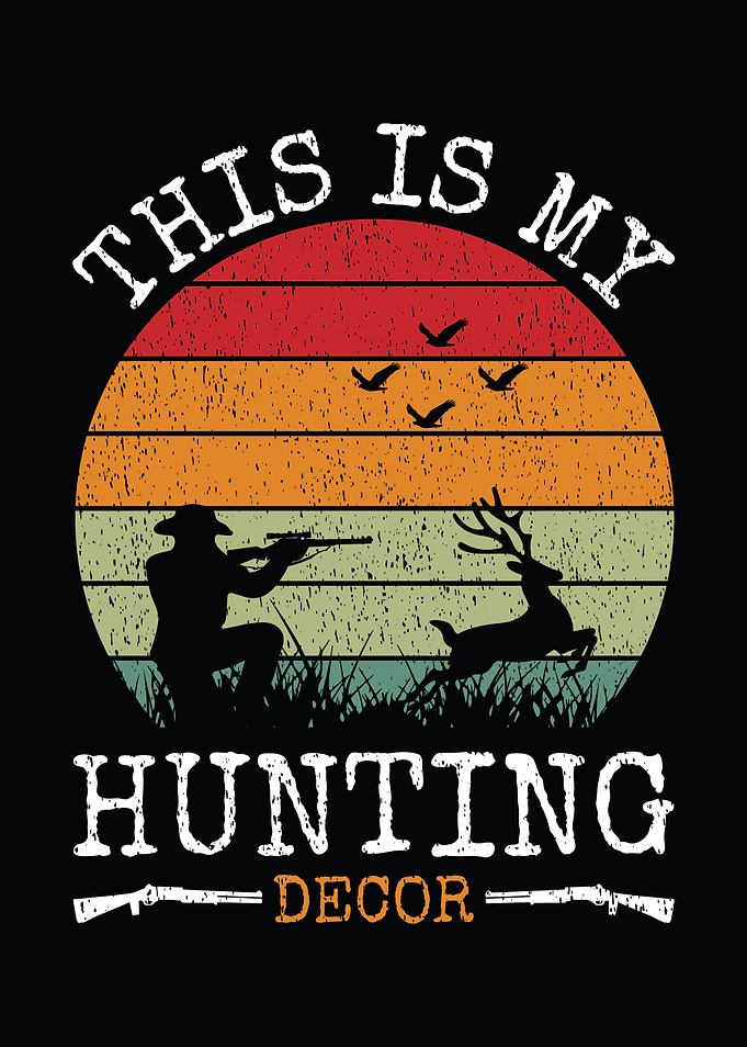 Deer hunting decor - Funny 'This Is My Hunting Decor' hunter wall art for man cave