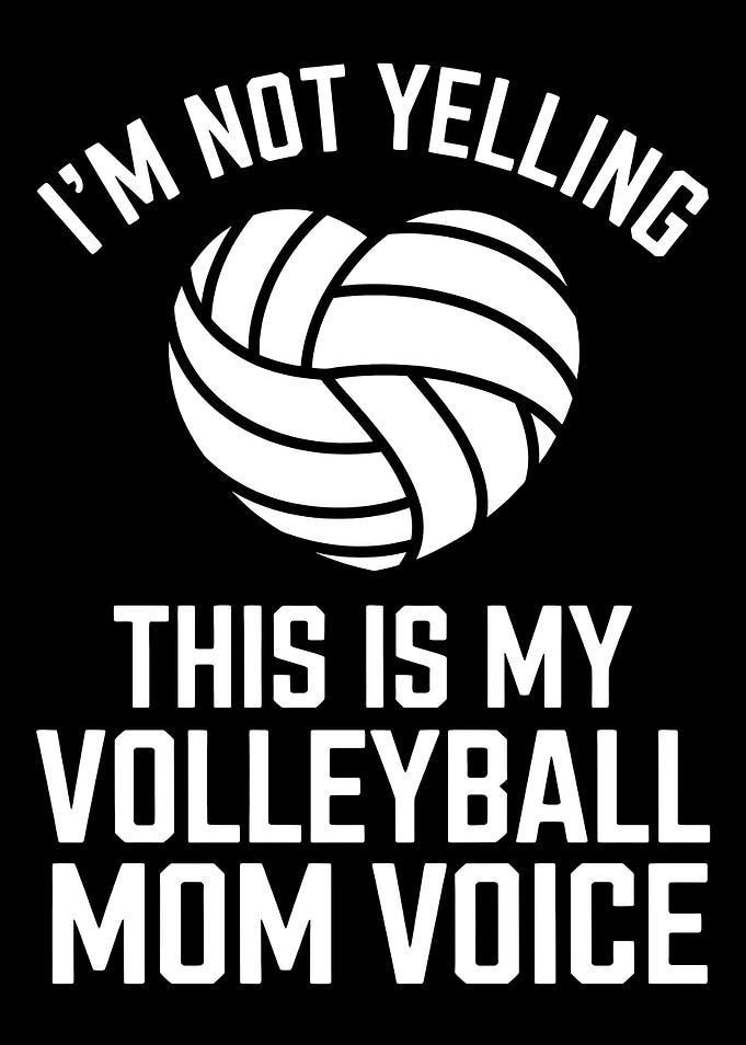 Volleyball Mom Voice