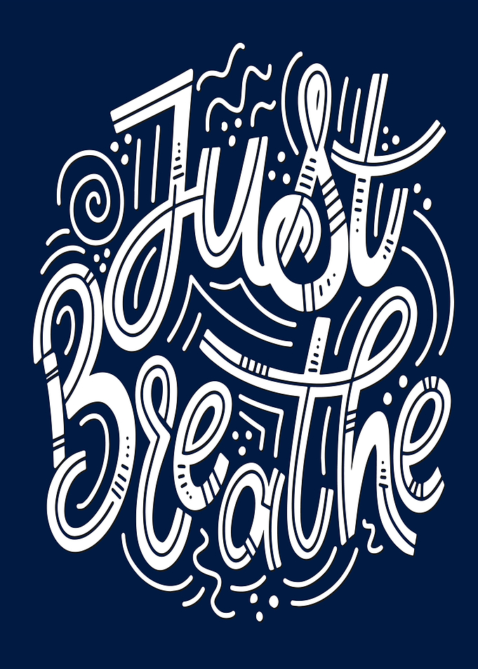 Just Breathe Hand Lettering