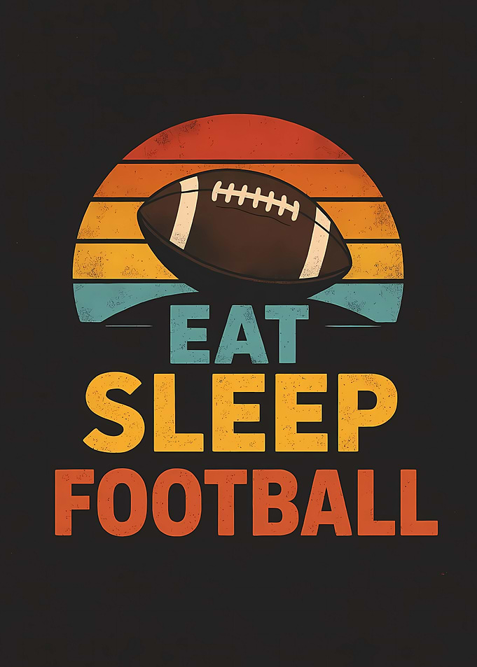 Eat Sleep Football Retro Sunset