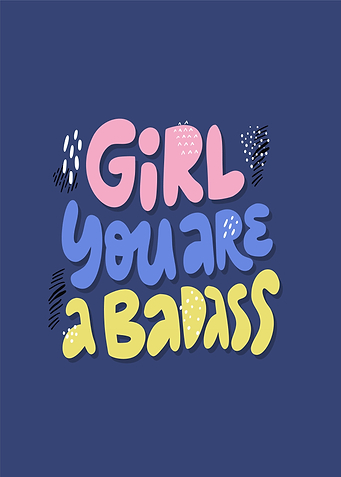 Girl You Are A Badass Text Art