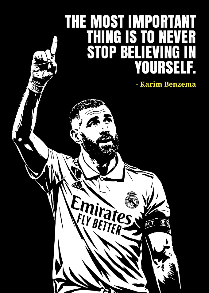 Karim Benzema Motivational Quote