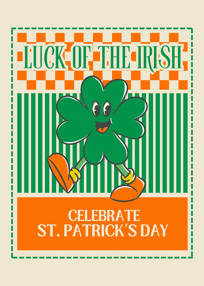Luck of the Irish St. Patrick's Day