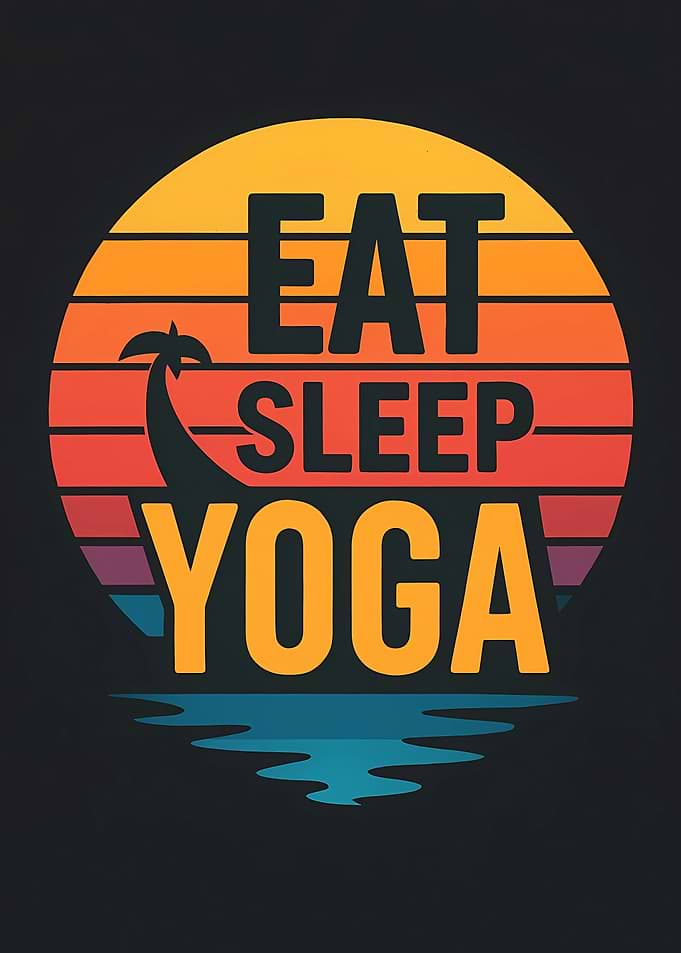 Eat Sleep Yoga Sunset