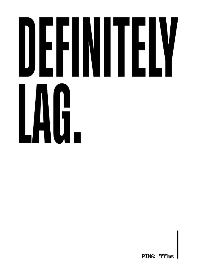 Definitely Lag Gaming Text