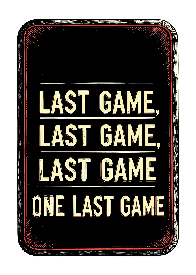 Last Game, One Last Game Text Art