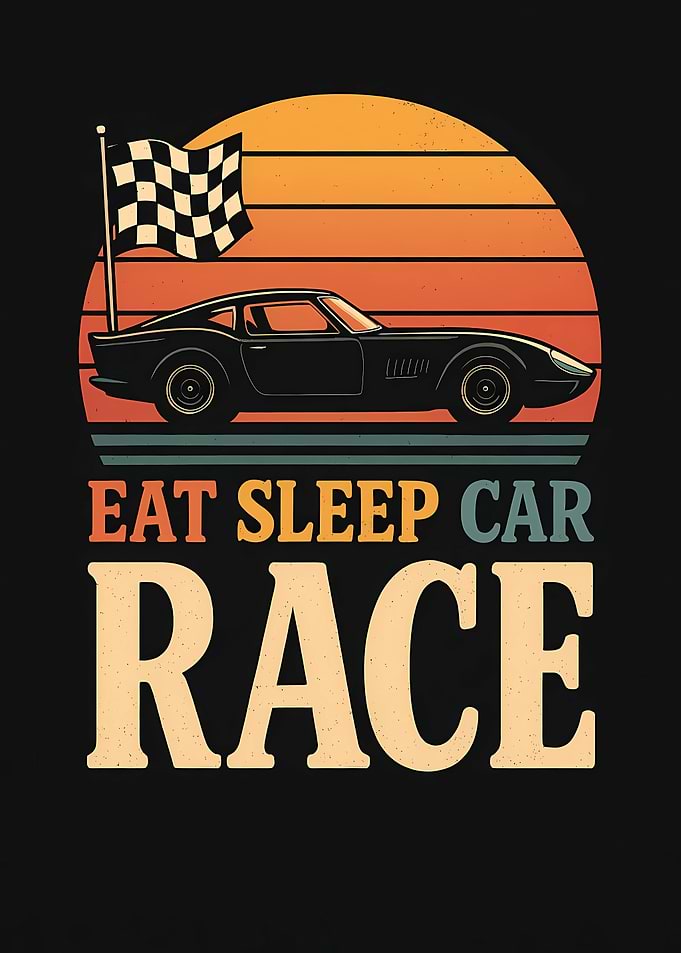 Eat Sleep Car Race Retro Design