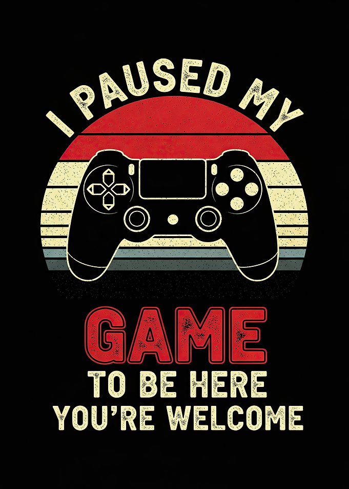 I Paused My Game To Be Here