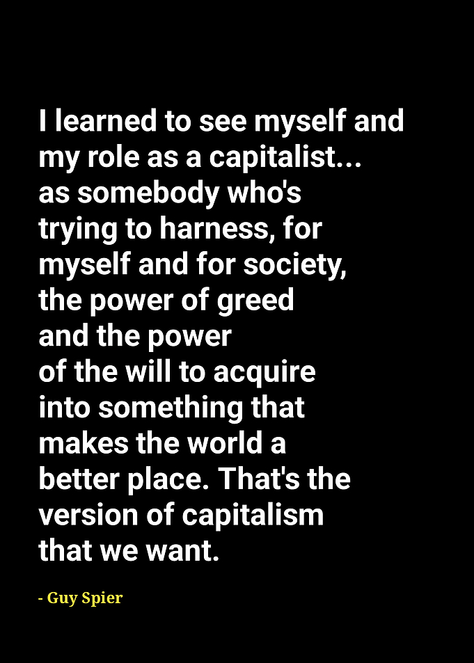 Capitalism Quote by Guy Spier