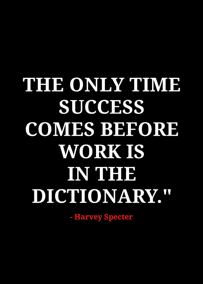 Success Before Work Quote