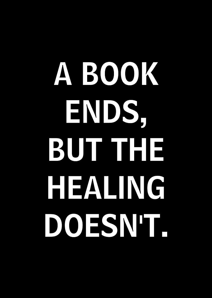 Book Ends, Healing Doesn't