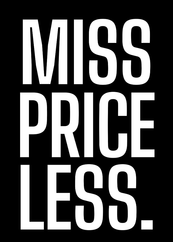 Miss Priceless Bold Typography