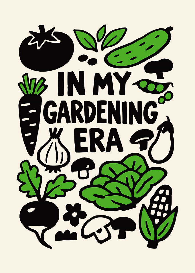 In My Gardening Era Poster
