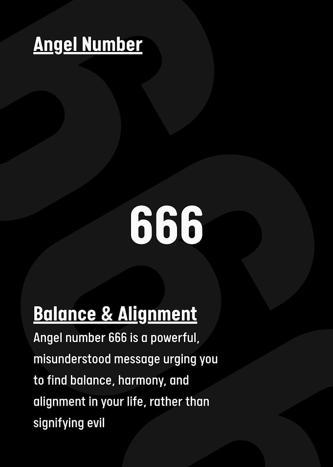 Angel Number 666 Balance and Alignment