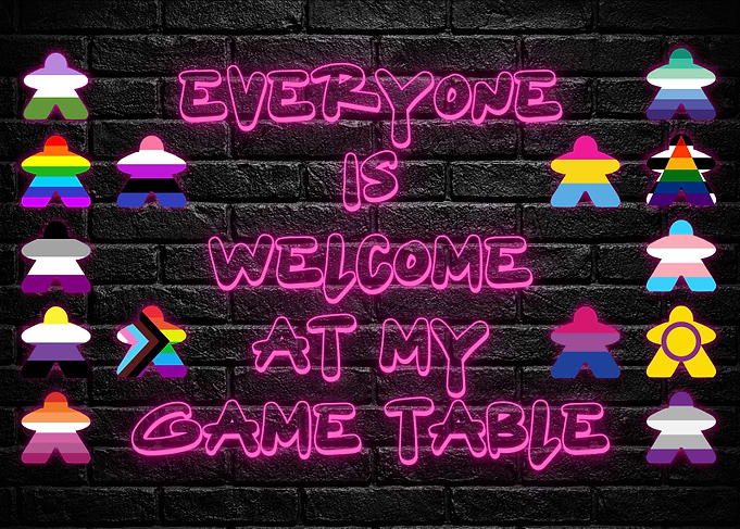Pride Flag Meeples Everyone Is Welcome At My Board Game Table Neon Sign