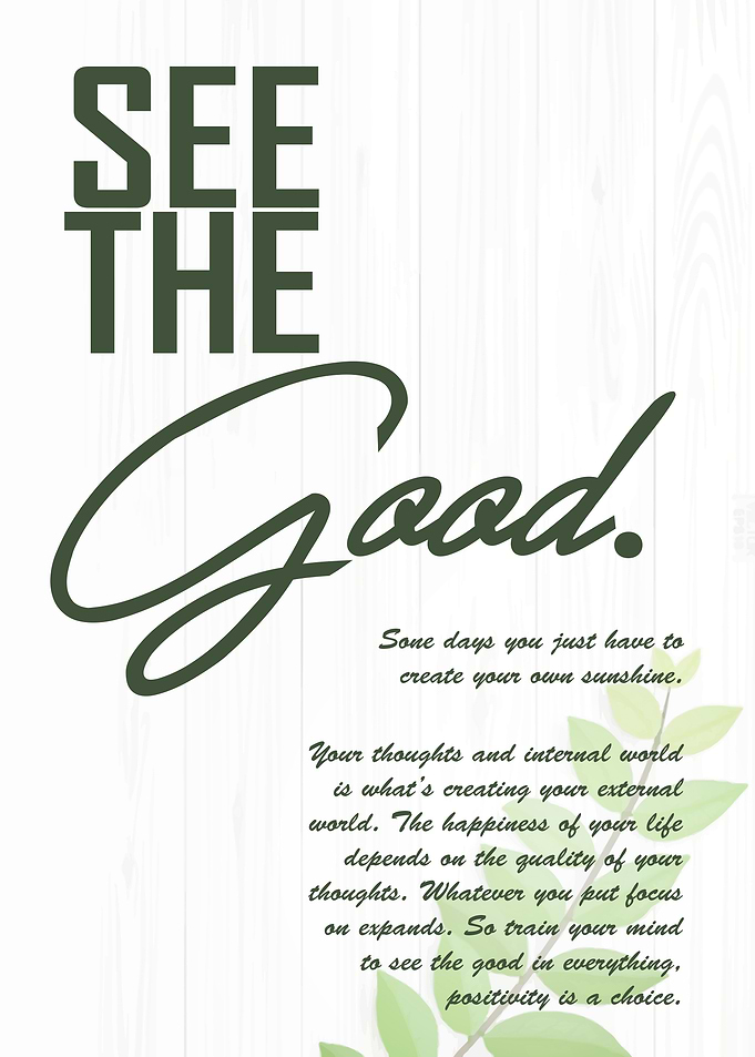 See the Good Inspirational Quote