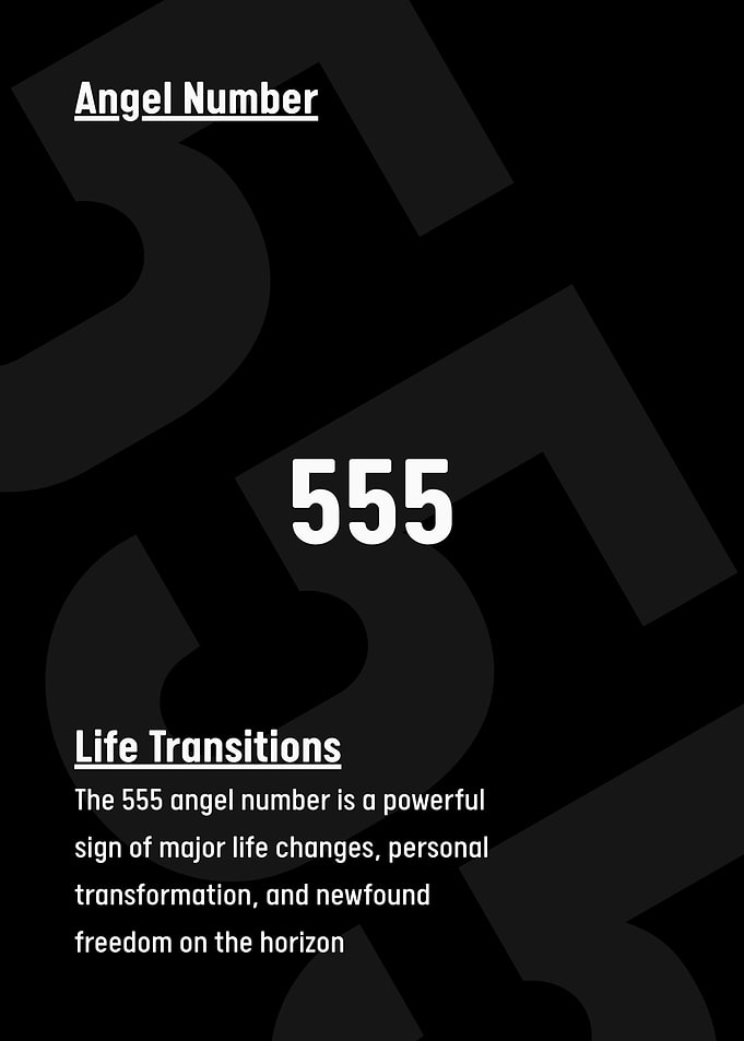 Angel Number 555 Life Transitions