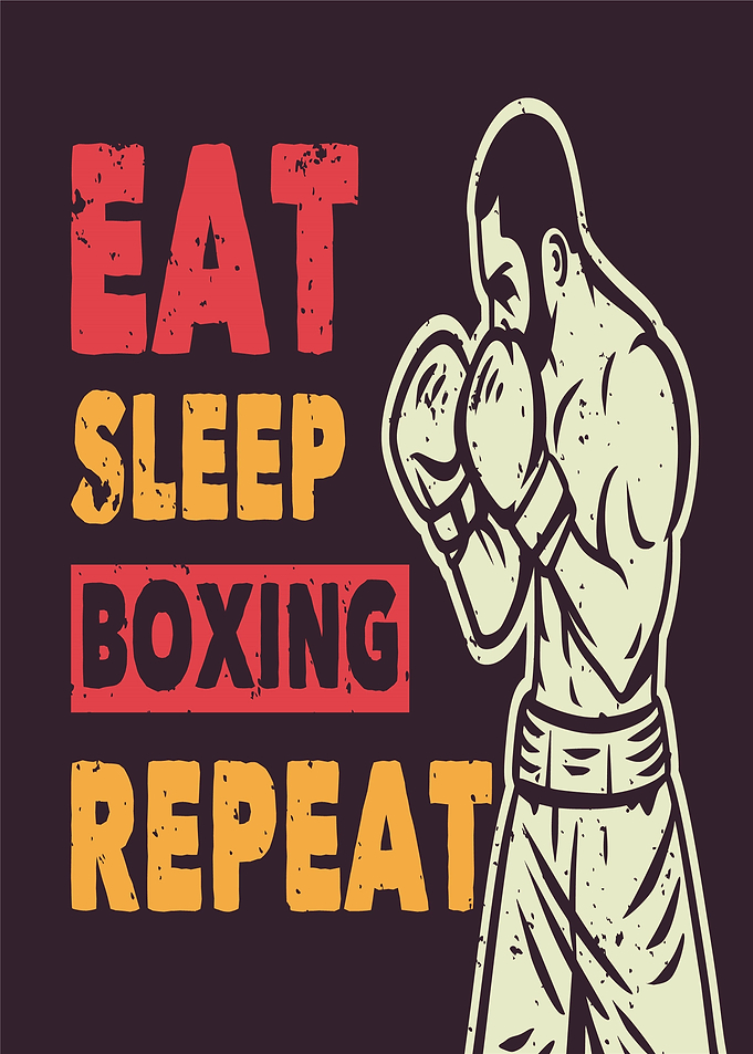 Eat Sleep Boxing Repeat