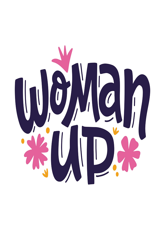 Woman Up Text Art