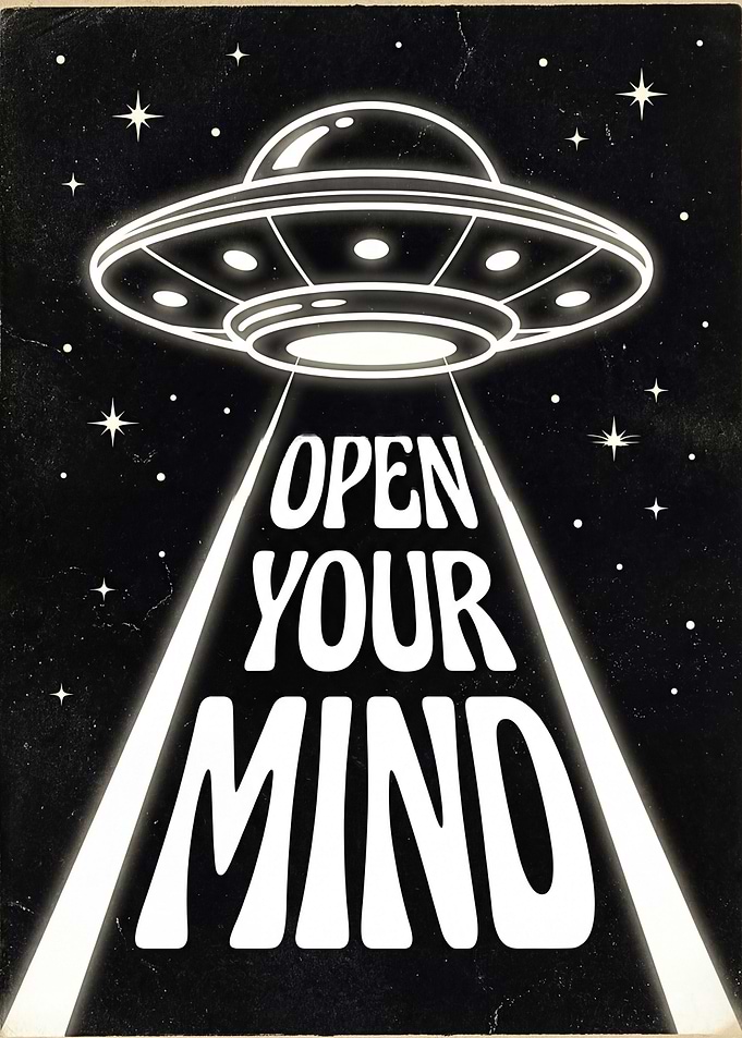 Open Your Mind UFO Poster