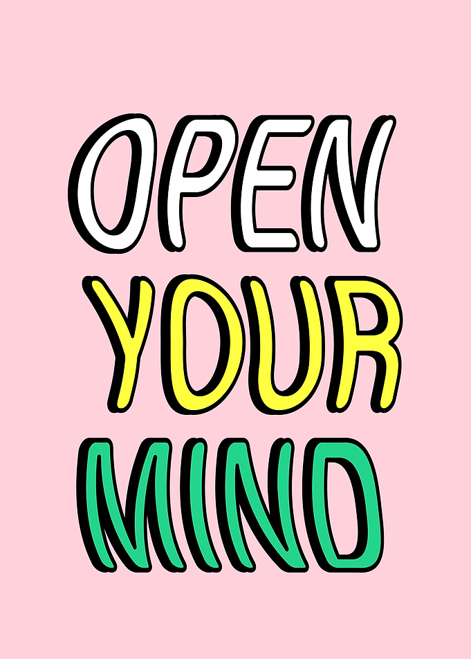 Open Your Mind Text Art