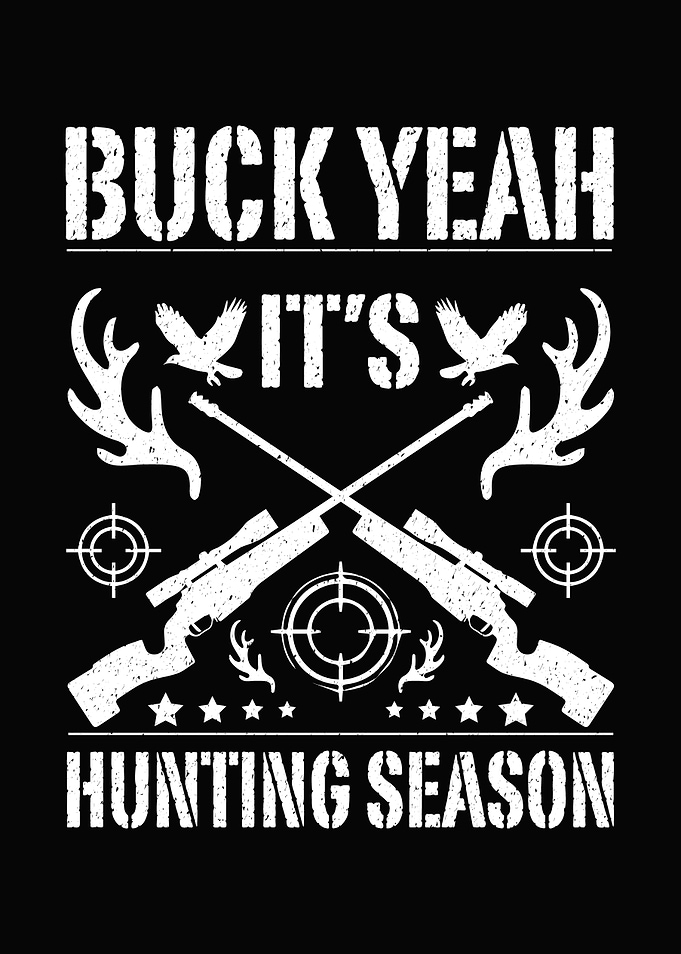 Rustic hunting poster - 'Buck Yeah It’s Hunting Season' funny lodge wall decor for hunters