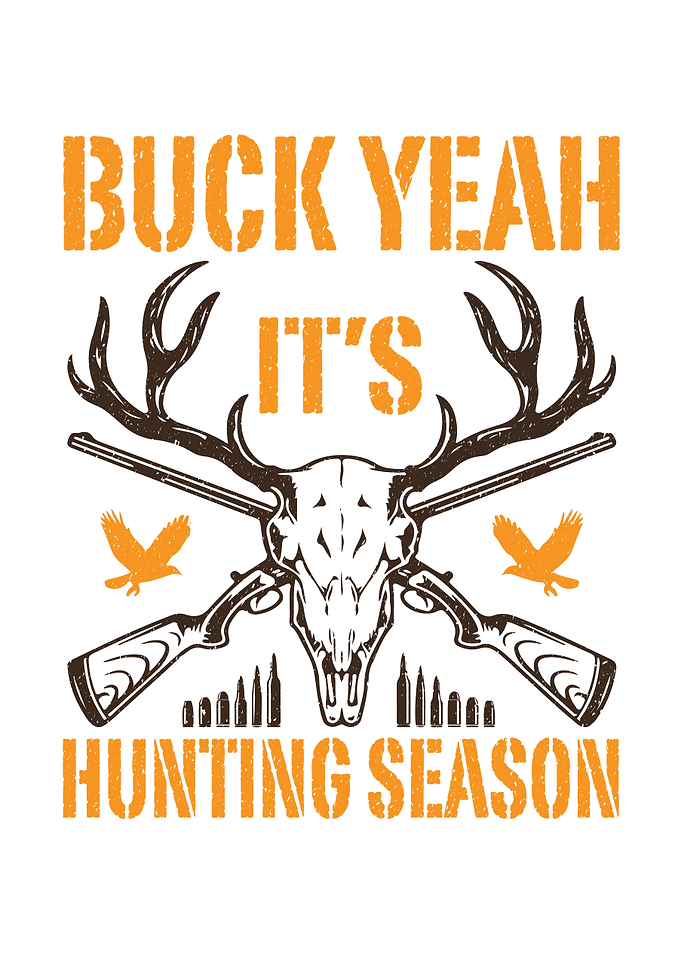Hunting season decor 'Buck Yeah It’s Hunting Season' rustic deer season poster