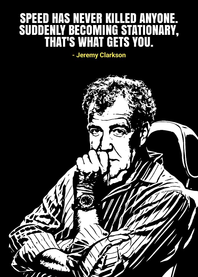 Jeremy Clarkson Quote Poster
