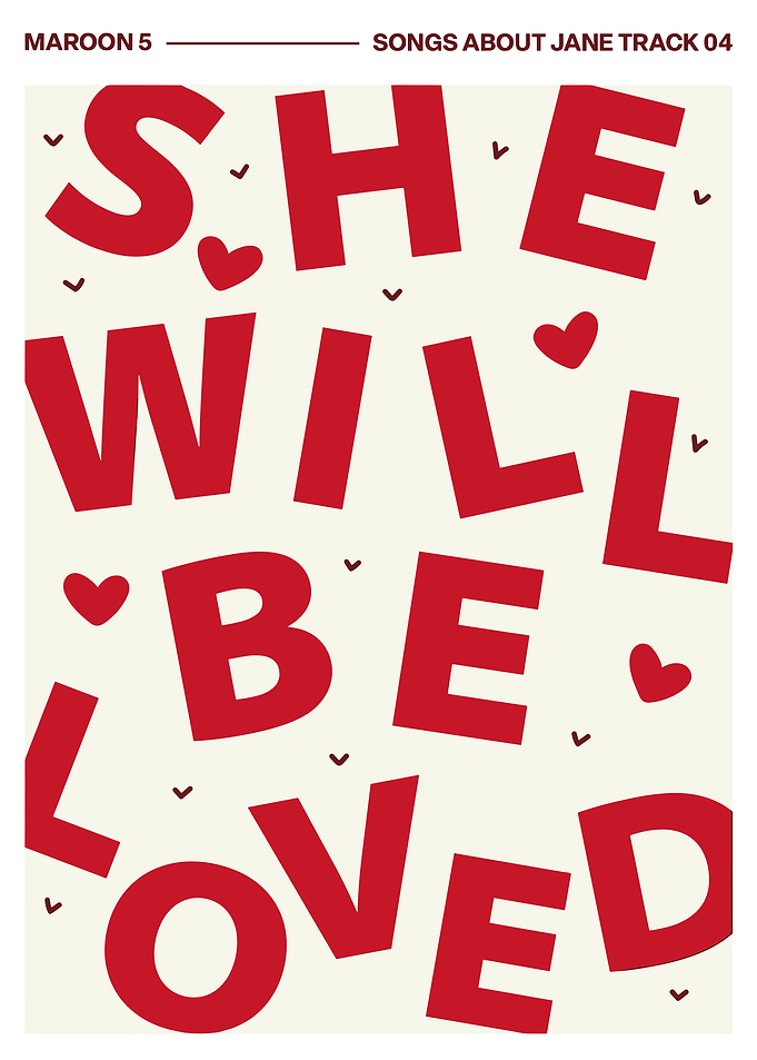 She Will Be Loved Maroon 5 Poster