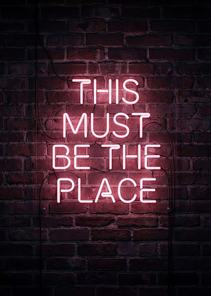 This Must Be The Place Neon Sign