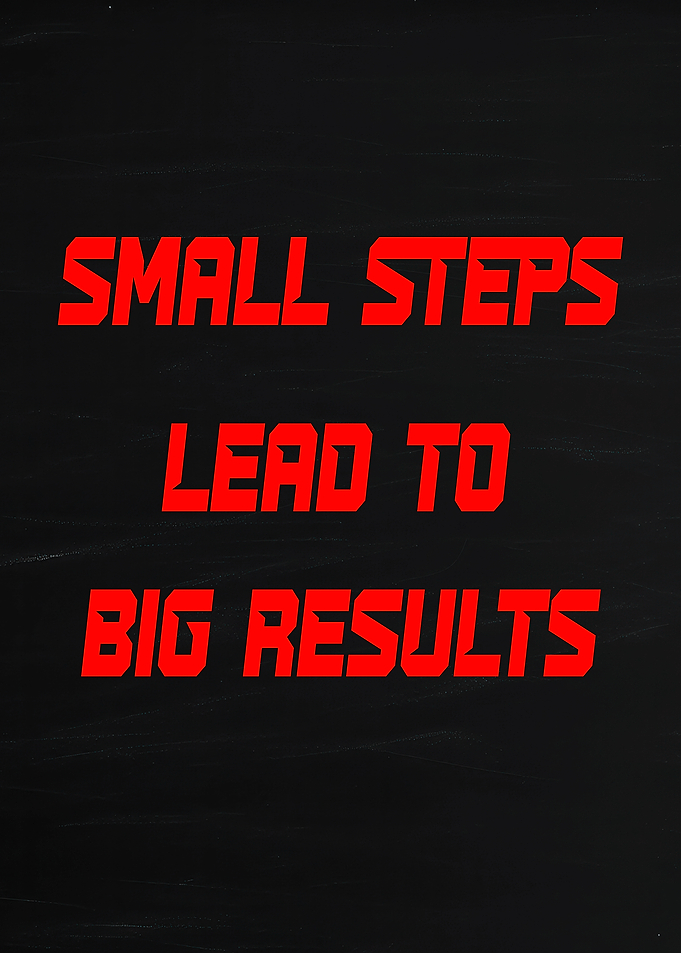 Small Steps Lead to Big Results