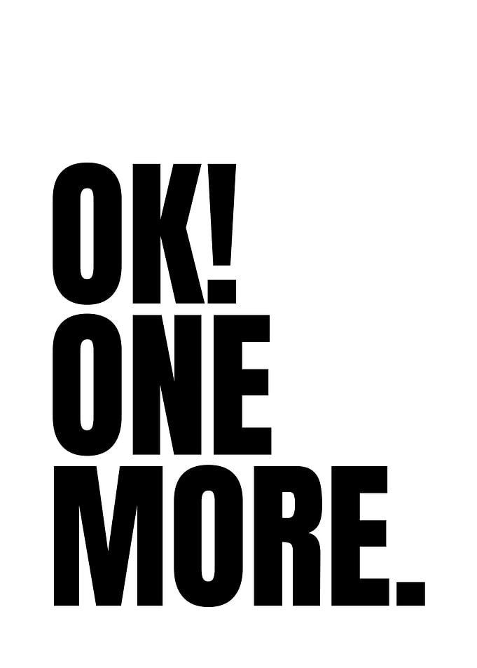 OK! ONE MORE Text Art