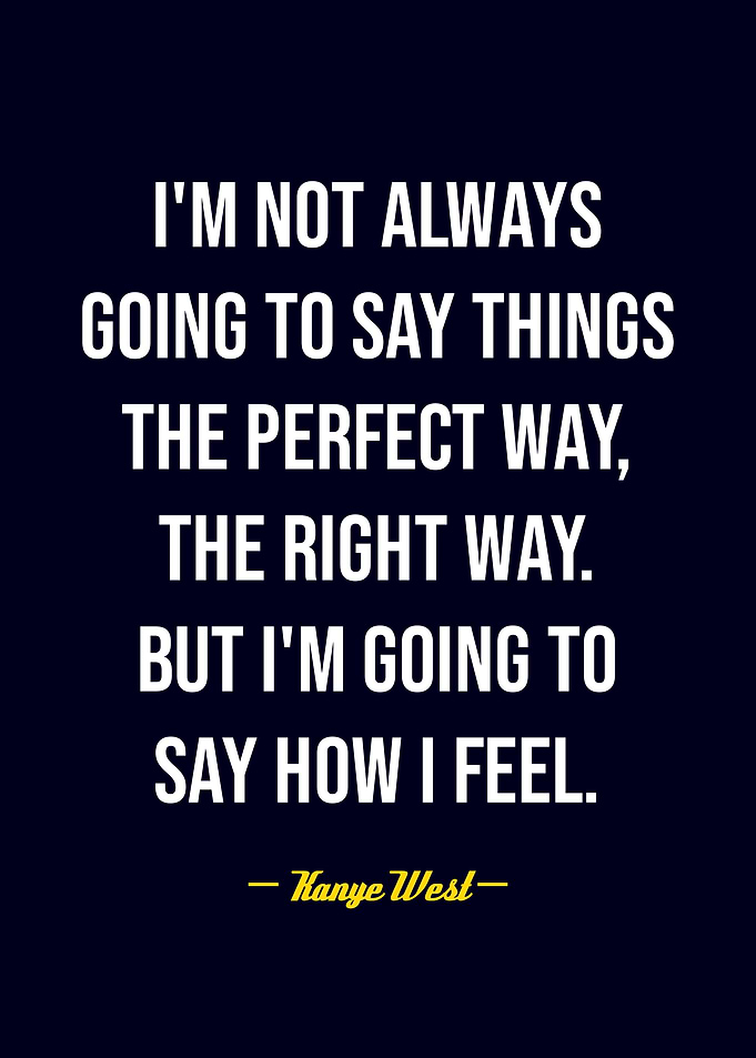 Kanye West Quotes