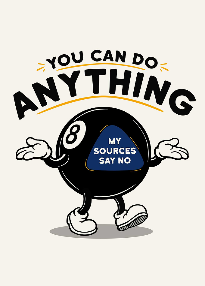 You can do anything