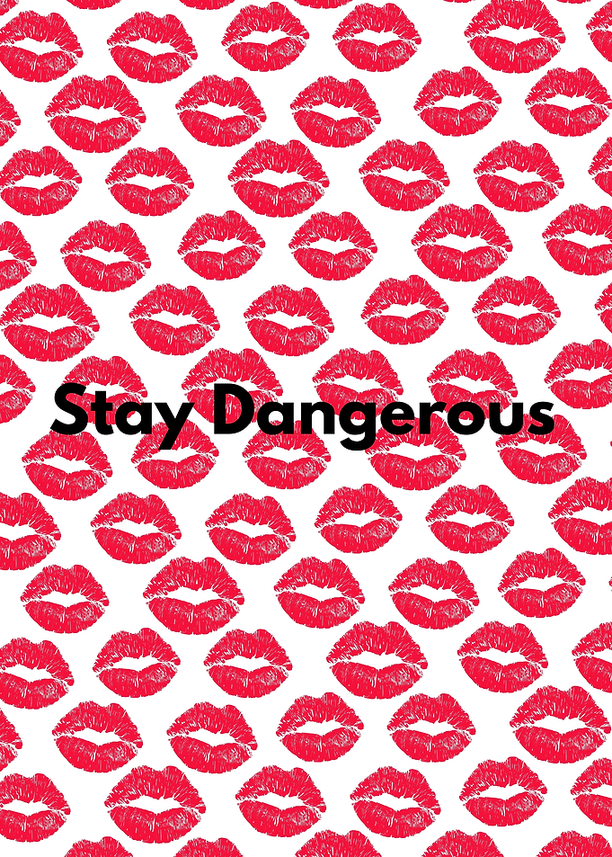 Stay Dangerous Lips Pattern
