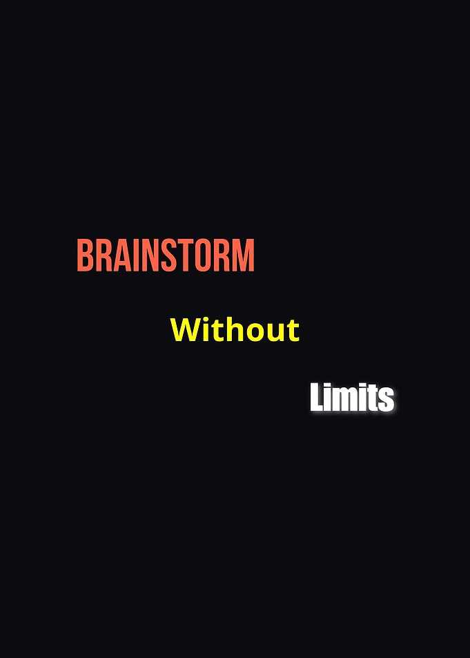 Brainstorm Without Limits Text Art