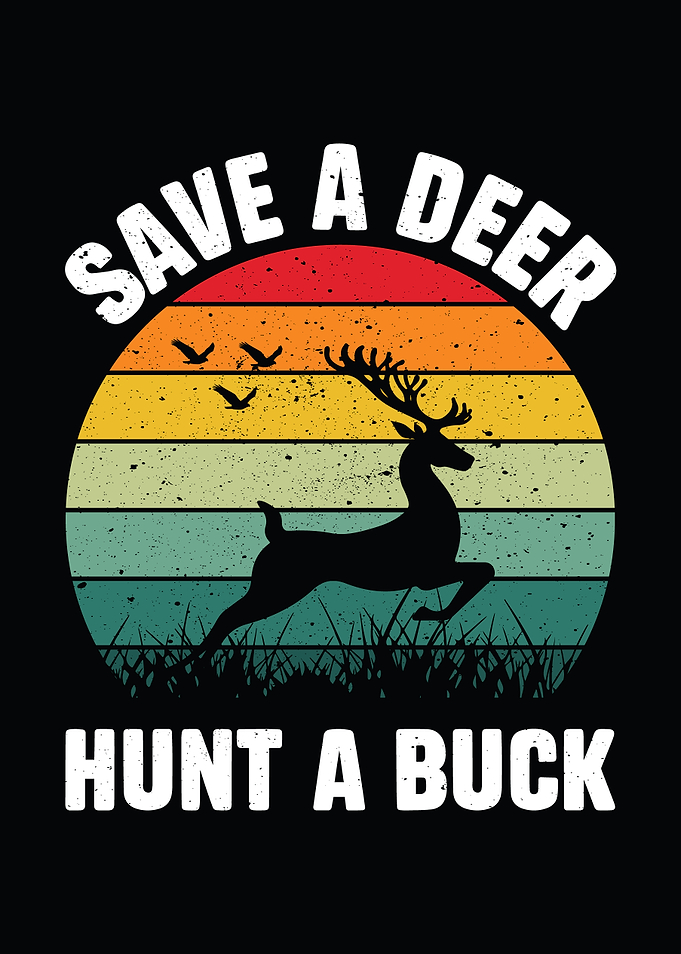 Retro Rustic cabin wall art - 'Save A Deer Hunt A Buck' funny deer hunting decor