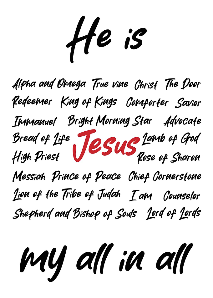 He is my all in all