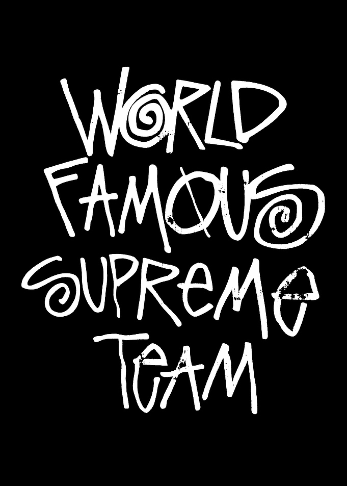 World Famous Supreme Team Text Art