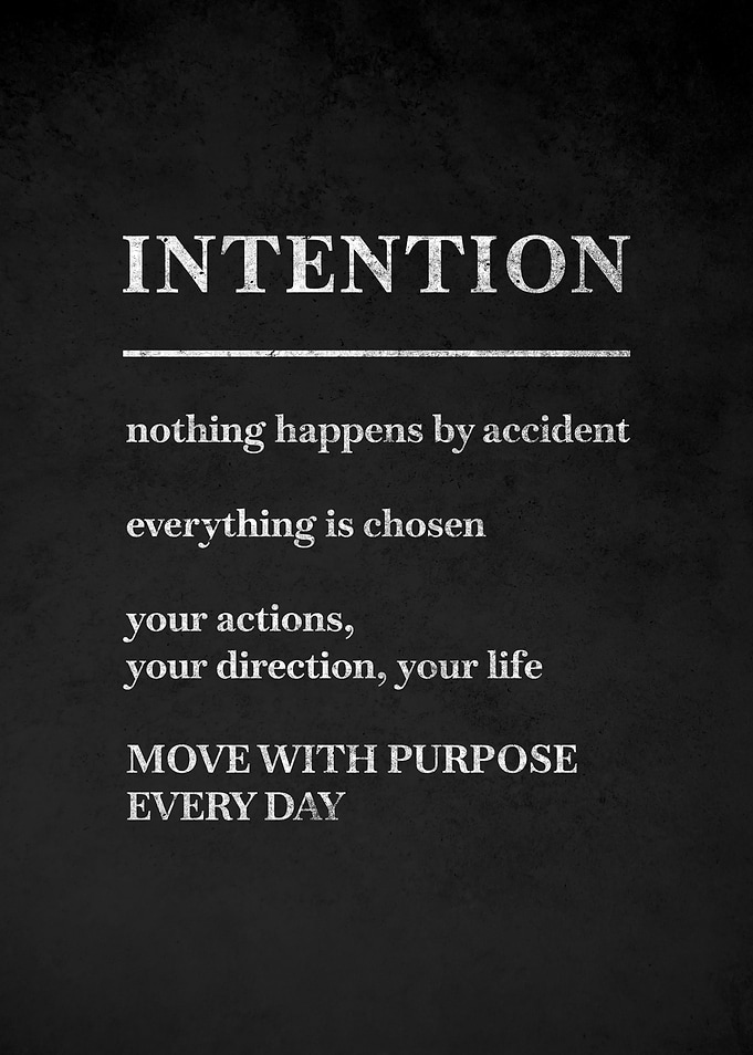 Intention Motivational Quote