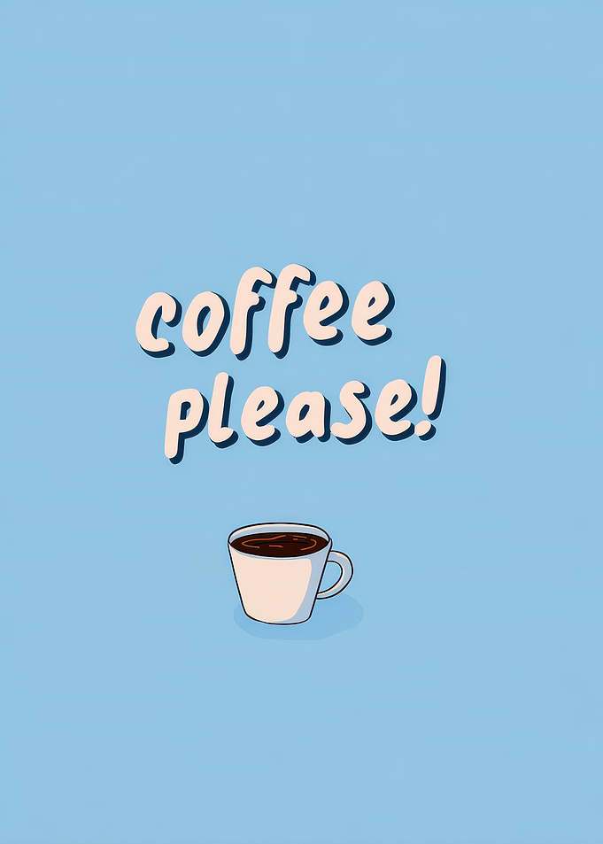 Coffee Please Text Art