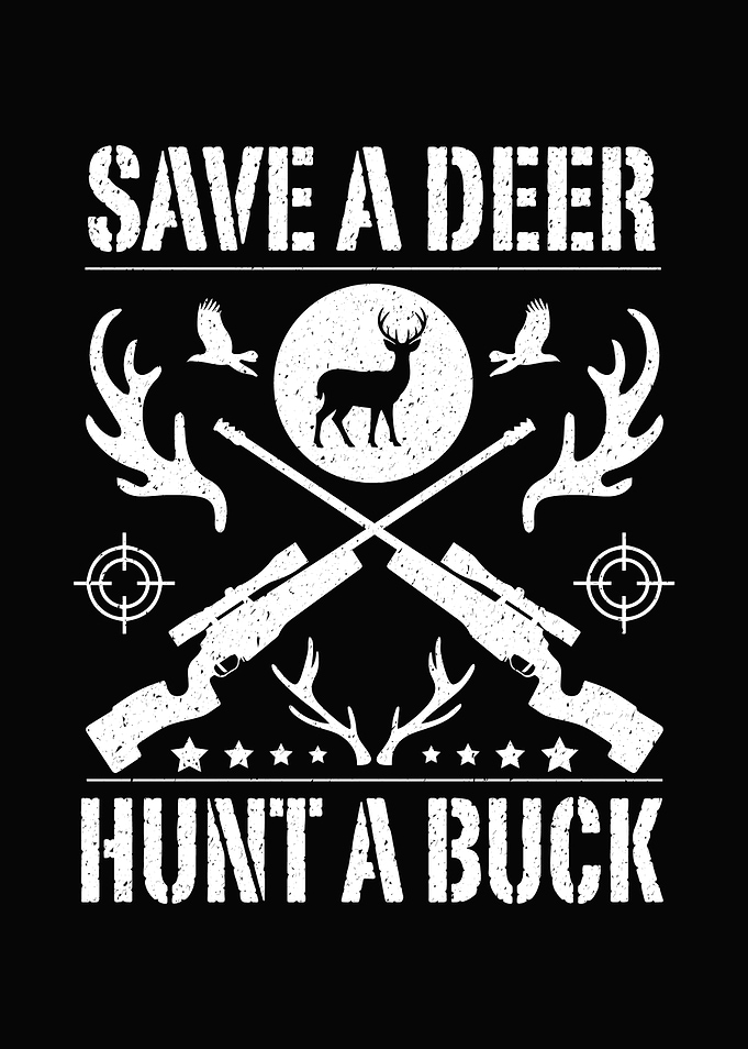 Hunting humor poster - 'Save A Deer Hunt A Buck' rustic lodge wall decor for deer hunters