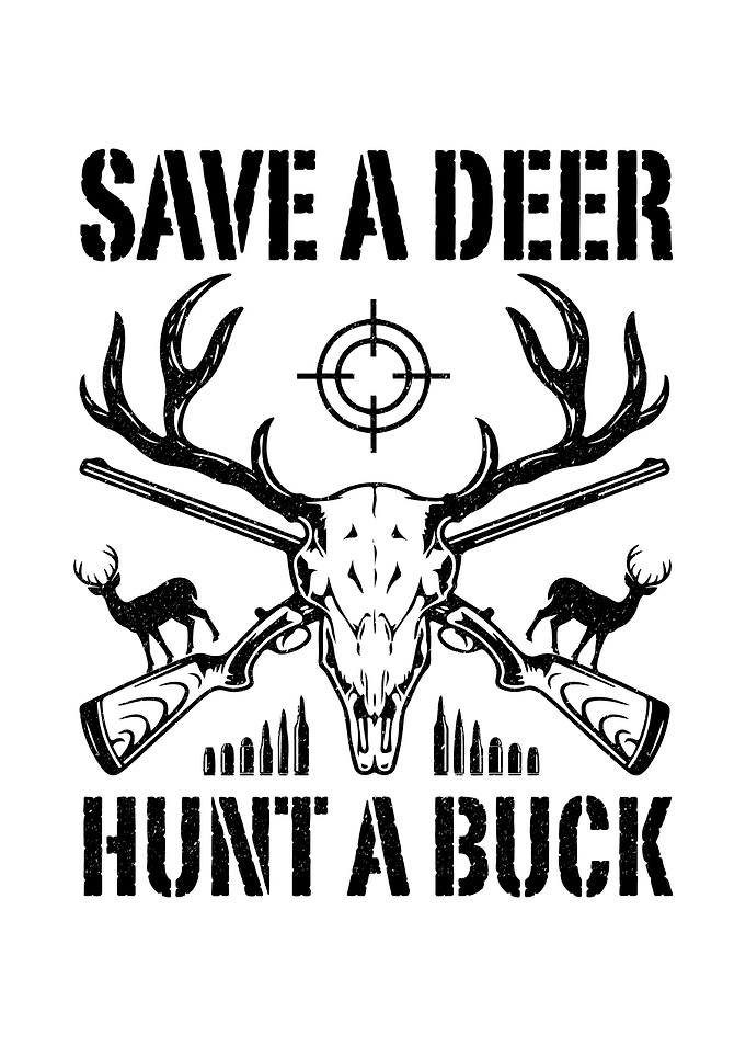 Hunting humor poster - 'Save A Deer Hunt A Buck' rustic lodge wall decor for deer hunters